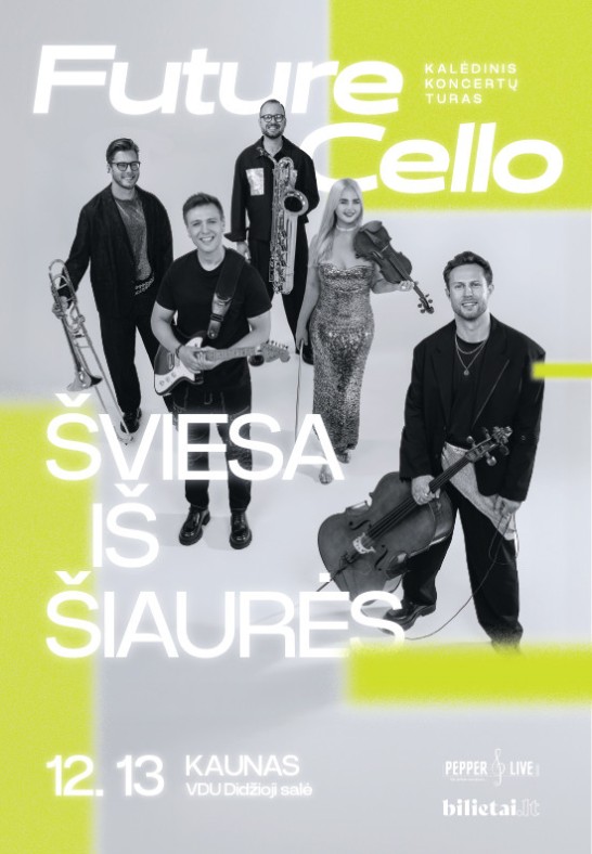 Future cello | Šviesa Iš Šiaurės  | Kaunas