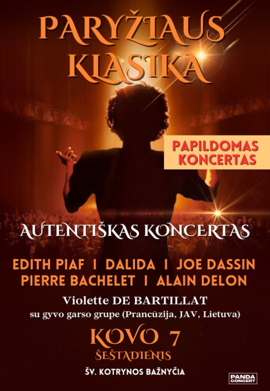 PAPILDOMAS KONCERTAS: Paryžiaus Klasika: EDITH PIAF, DALIDA, JOE DASSIN, PIERRE BACHELET, ALAIN DELON | atlieka Violette De Bartillat su gyvo garso grupe (Prancūzija, JAV, Lietuva) | Vilnius