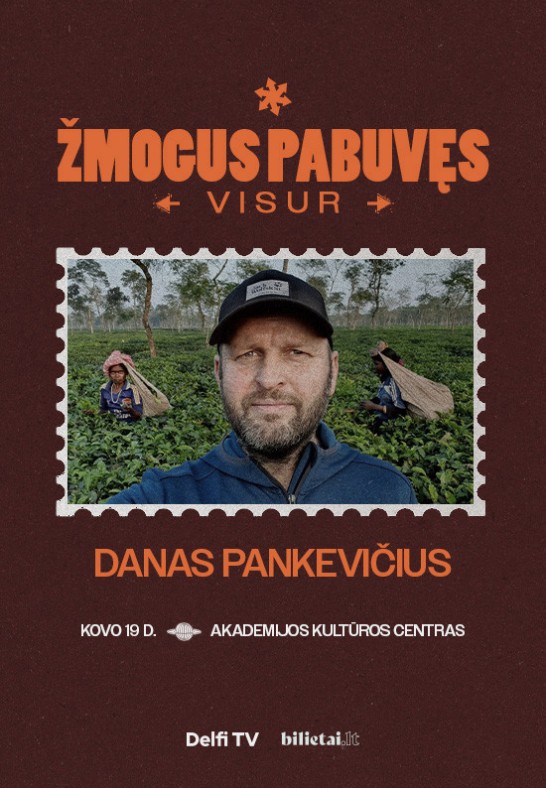 ŽMOGUS PABUVĘS VISUR: Danas Pankevičius | Akademija