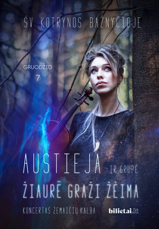 Austieja ir grupė - Žiaurē graži žėima