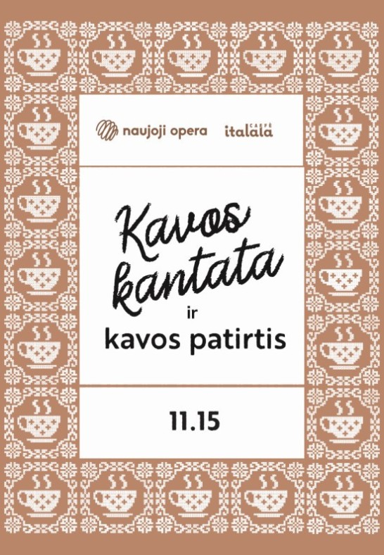 Kavos kantata (degustacinė premjera)