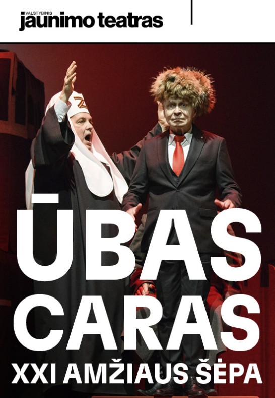 ŪBAS CARAS. Rež. Gintaras Varnas