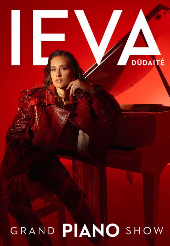 (Vilnius) IEVA DŪDAITĖ GRAND PIANO SHOW