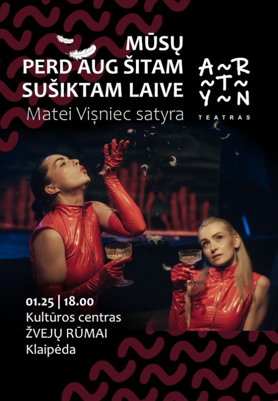 ARTYN teatro satyra ''Mūsų per daug šitam sušiktam laive'' | KLAIPĖDA