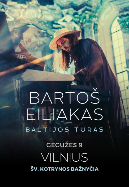 Bartoš Eiliakas | Baltic Tour | Vilnius