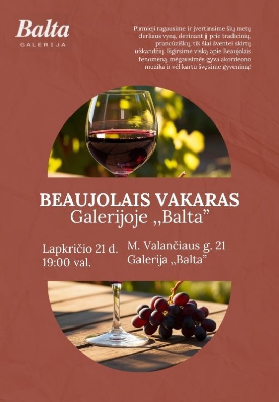 Beaujolais vakaras galerijoje ''Balta''