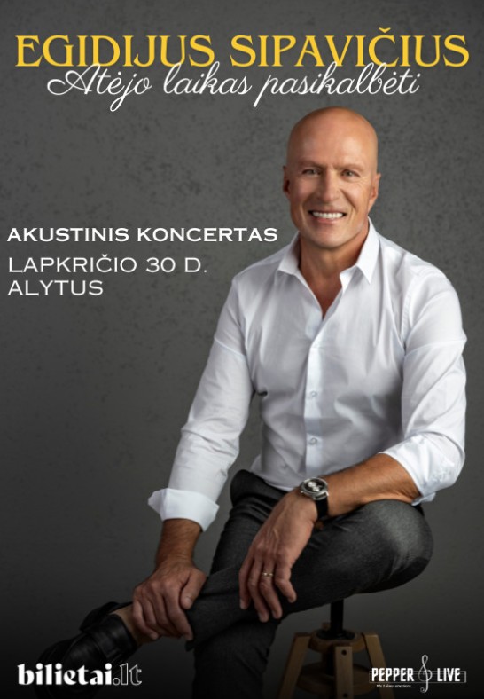 Egidijus Sipavičius | akustinis koncertas | Alytus