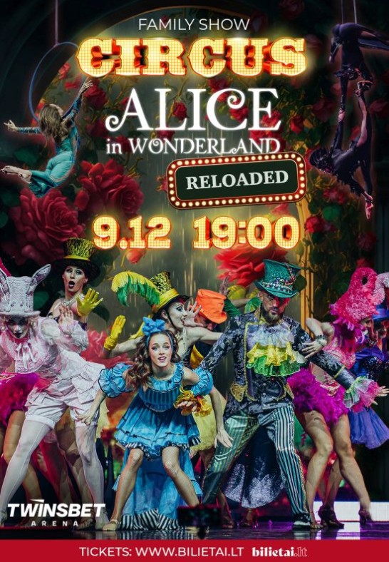 Circus show Alice in Wonderland | Vilnius