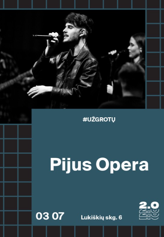 Už grotų: Pijus Opera - Lukiškių kalėjimas 2.0