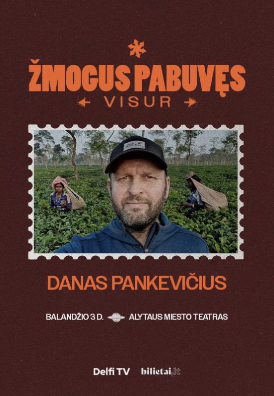 ŽMOGUS PABUVĘS VISUR: Danas Pankevičius | Alytus