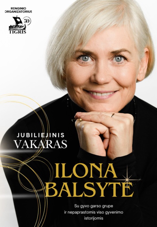 Ilona Balsytė. Jubiliejinis vakaras su gyvo garso grupe