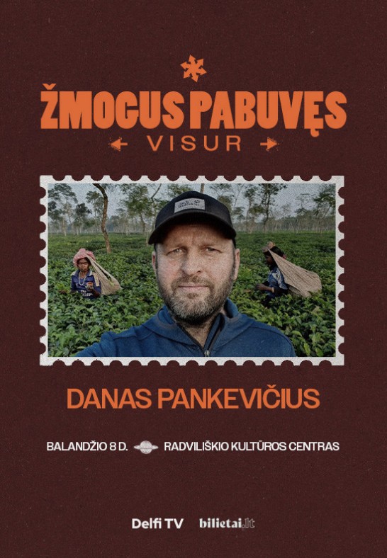 ŽMOGUS PABUVĘS VISUR: Danas Pankevičius | Radviliškis