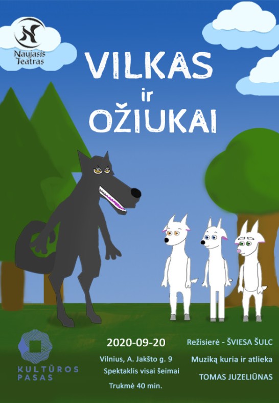 Naujasis teatras: Vilkas ir ožiukai