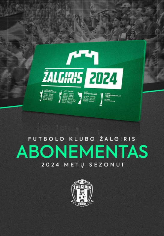 2024 m. FK ''Žalgiris'' abonementas