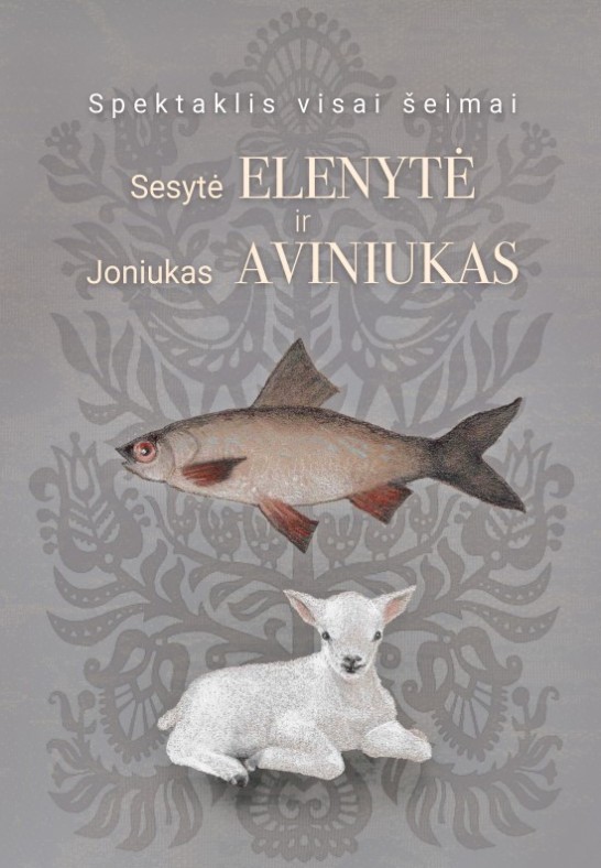 PREMJERA I SESYTĖ ELENYTĖ IR JONIUKAS AVINIUKAS