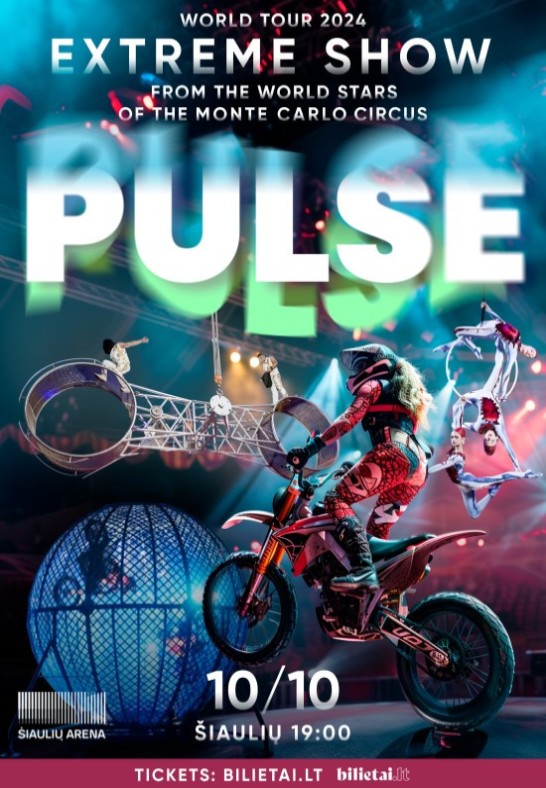 Extreme show PULSE | Šiauliai