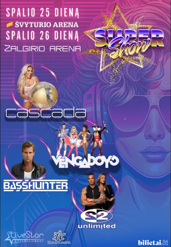 SUPER SHOW | Cascada | Vengaboys | Basshunter | 2 Unlimited