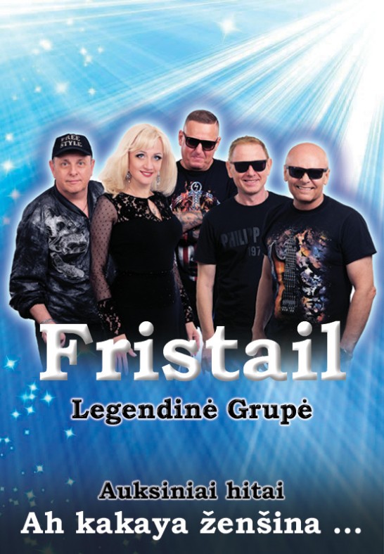 Legendinė grupė FRISTAIL (ФРИСТАЙЛ)