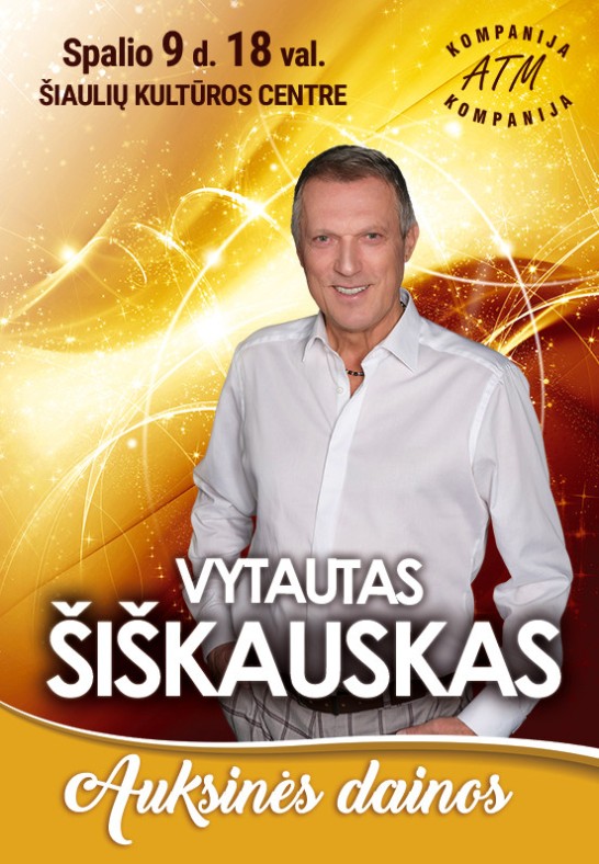 VYTAUTAS ŠIŠKAUSKAS Auksinės dainos