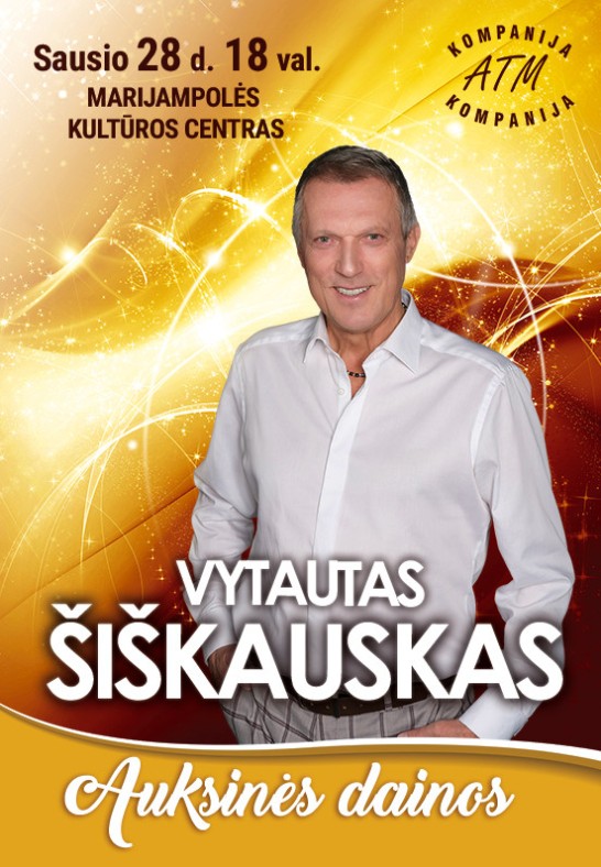 VYTAUTAS ŠIŠKAUSKAS Auksinės dainos