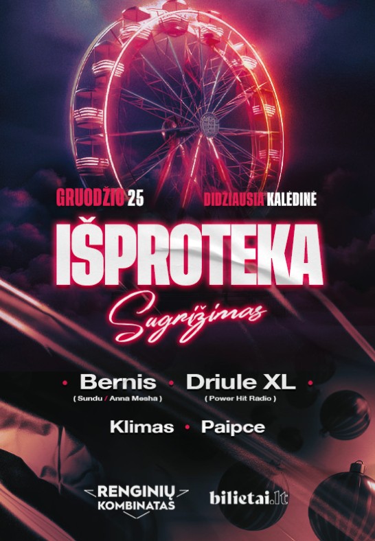 Išproteka: sugrįžimas | Klaipėda