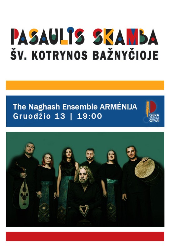 NAGHASH ENSEMBLE koncertas. Festivalis Pasaulis skamba Šv. Kotrynos bažnyčioje