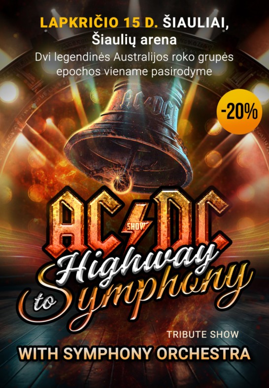 (Šiauliai) AC/DC Tribute Show «Highway To Symphony» with Symphony Orchestra